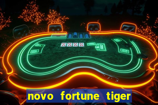 novo fortune tiger 2 demo